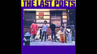 Niggers Are Scared of Revolution - The Last Poets