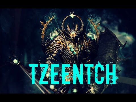 Call of Warhammer: Tzeentch part 1