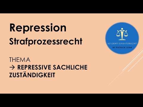 So geht Einsatzrecht! | ► Strafprozessrecht | ► Repressive sachliche Zuständigkeit 👉🏻 2.1 im Schema