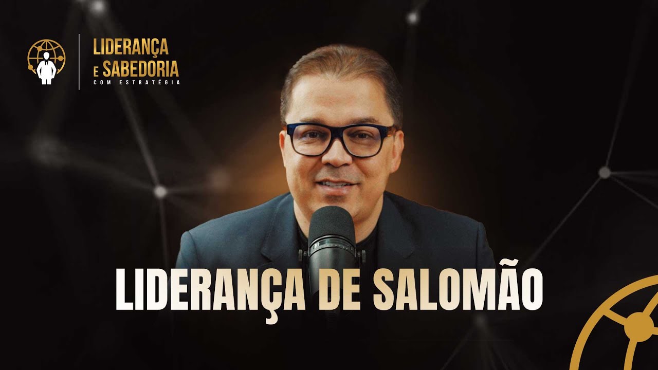 Aprenda com Salomão: Liderança atemporal | Liderança e Sabedoria #30 @CleitonPinheirooficial​