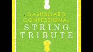 Even Now - Dashboard Confessional String Tribute