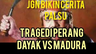 Download lagu Perang Dayak vs Madura cerita bikin kuping panas mp3 Download lagu Perang Dayak vs Madura cerita bikin kuping panas mp3