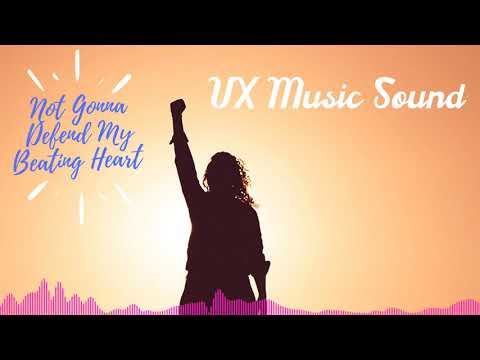 Not Gonna Defend My Beating Heart - Velee