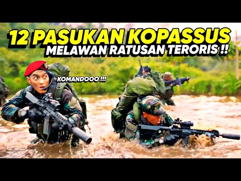 AKSI HEROIK PARA PRAJURIT BARET MERAH KOPASSUS !! • ALUR CERITA FILM
