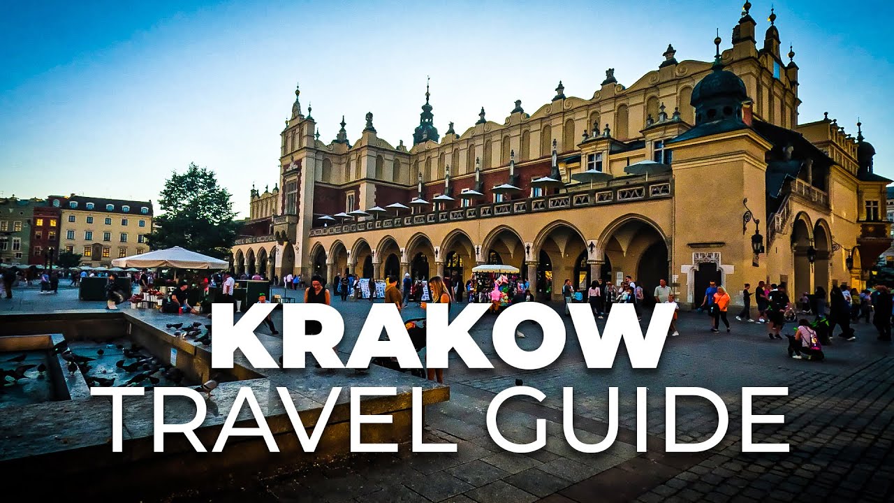 Krakow Travel Guide - Watch Before You Travel