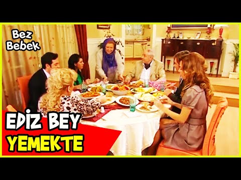 EDİZ BEY HAKAN'LARA YEMEĞE GELDİ! - Bez Bebek Özel Sahneler
