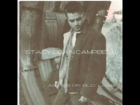 Ashes of Old Love - Stacy Dean Campbell