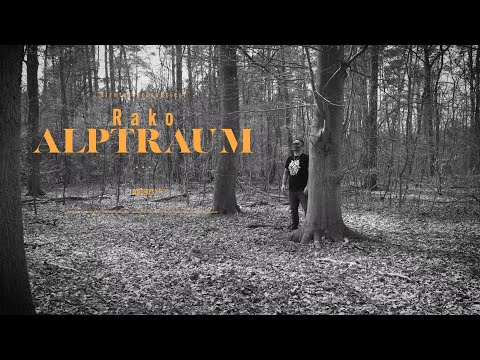 Rako - Alptraum  (Prod.Frantic / Video. Softeyes)