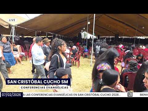 CONFERENCIAS EVANGELICAS EN SAN CRISTÓBAL CUCHO