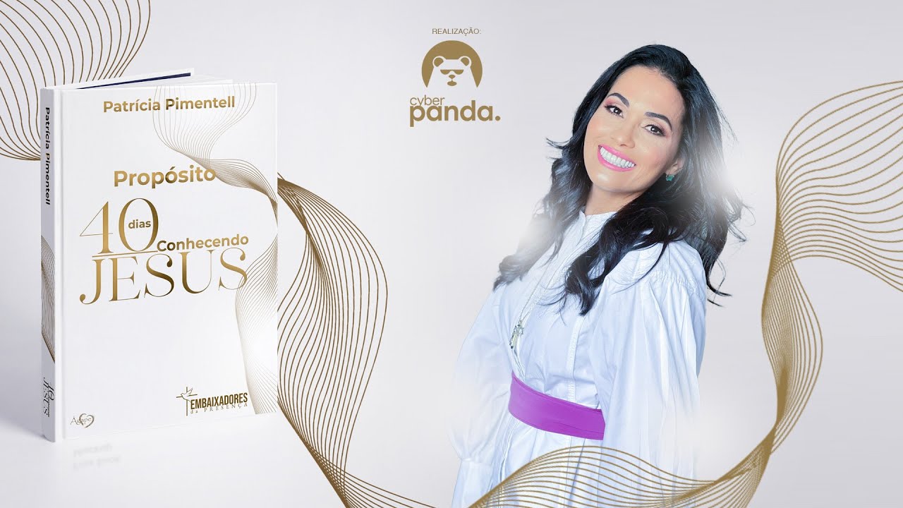 Lançamento Livro Propósito 40 dias Conhecendo Jesus! @PatriciaPimentell