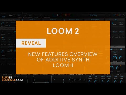 LOOM 2 by Air Music Technology - LOOM II First Look, New Features, Review and Overview