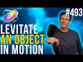 MBS 493: How to Levitate an Object in Motion