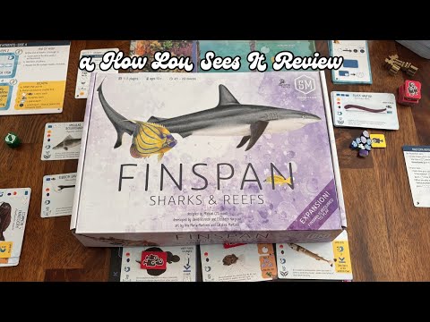 Sharks & Reefs a Finspan Expansion - How Lou Sees It Review