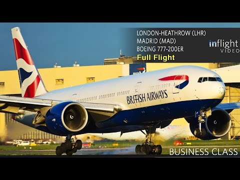 British Airways Business Class Full Flight | Boeing 777-200ER | London Heathrow to Madrid (with ATC)