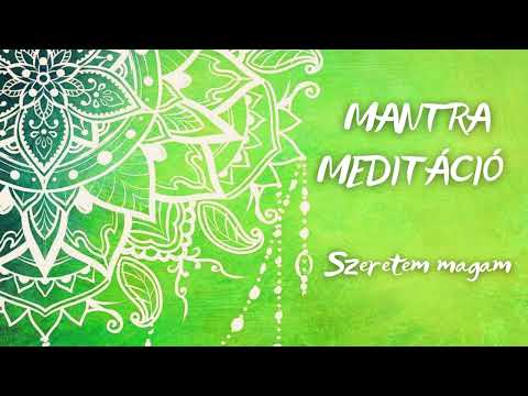 🌿🌺🌟MANTRA MEDITÁCIÓ - SZERETEM MAGAM🌿🌺🌟#inspiráció #énidő #önfelfedezés #ilkafirka