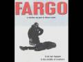 Fargo Sountrack- Fargo, North Dakota