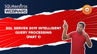 SQL Server 2019 Intelligent Query Processing – Part 1