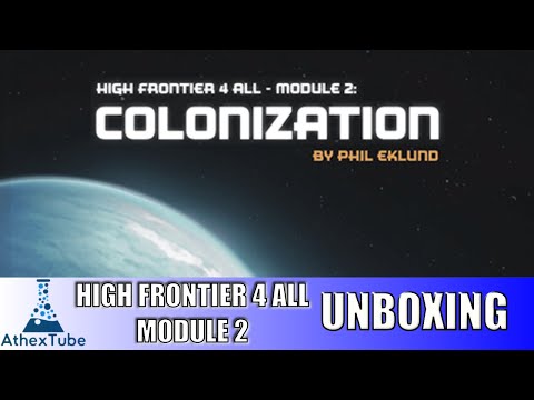 High Frontier 4 All: Module 2 – Colonization (Exp)