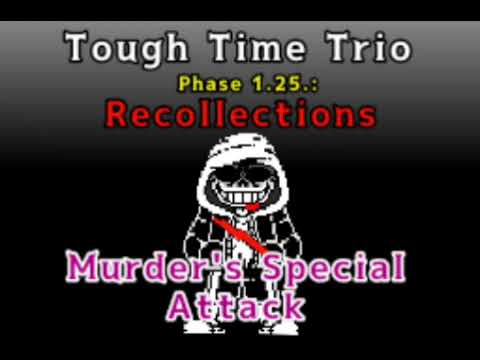 1.25 Tough Time Trio - Murder's Special Attack