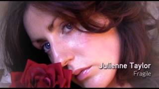 Julienne Taylor - Fragile