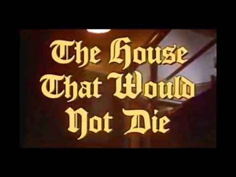 The House That Would Not Die 1970 music by Laurence Rosenthal