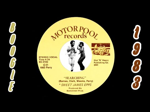 Sweet James Epps - Searching [Motorpool Records] 1983 Modern Soul Boogie 45