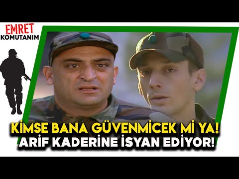 ARİF KADERİNE İSYAN EDİYOR | Emret Komutanım