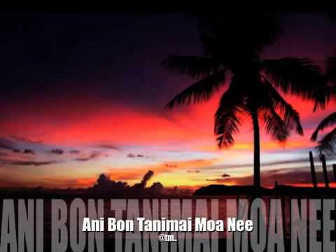 Ani bon tanimai moa nee - Kiribati@tm..