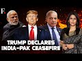 Operation Sindoor LIVE Trump Says India Pakistan Agree To Ceasefire Vantage With Palki Sharma