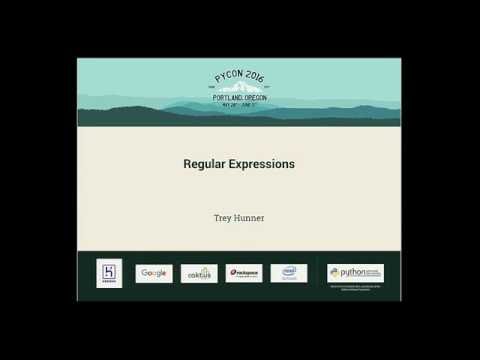 Trey Hunner - Regular Expressions - PyCon 2016