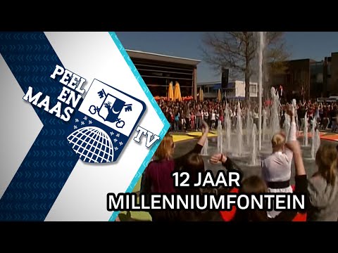 12 jaar Millenniumfontein - 26 mei 2022 - Peel en Maas TV Venray