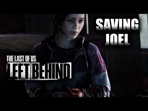 The Last Of Us Remastered: Left Behind, Saving Joel! Gameplay, Walkthrough.