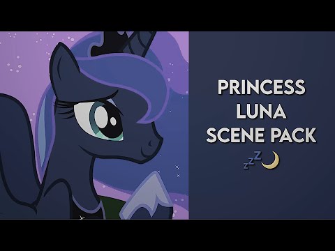 PRINCESS LUNA SCENEPACK ★´ˎ˗ mlp friendship is magic | 1080p