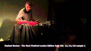 Rashad Becker Cafe Oto 3 short samples