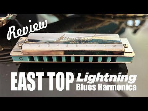 East Top Lightning Blues Harmonica - Review