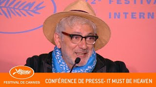 IT MUST BE HEAVEN  Confrence de presse  Cannes 2  VF