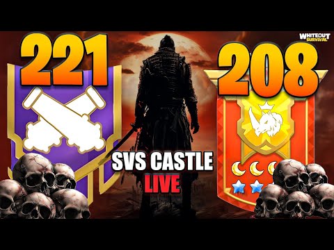 LIVE 🔴 221 vs 208 – SVS Castle Battle | Whiteout Survival