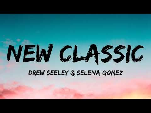 Drew Seeley and Selena Gomez - New Classic | Another Cinderella Story ( Lyrics)