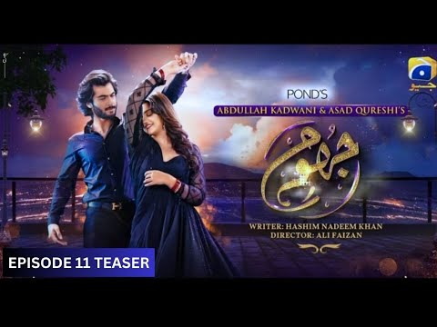 Jhoom Episode 11 Teaser - 10 June 2023 | Jhoom Episode 11 | Pakistani new drama 2023 | Har Pal Geo