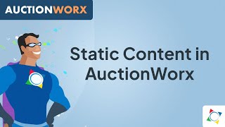 Static Content Examples in AuctionWorx