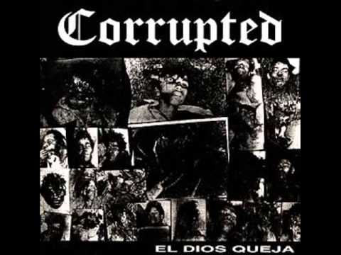 Corrupted - Hay Que Joderse