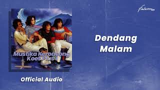 Download lagu Koes Plus - Dendang Malam mp3