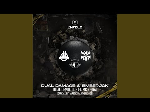Total Demolition (Official Get Wrecked Anthem 2023) (Extended Mix)