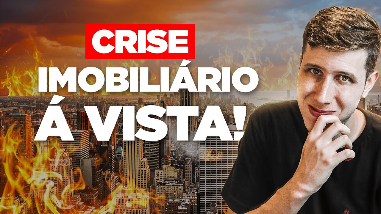 CRISE no MERCADO IMOBILIÁRIO! Vai ser pior que a de 2008?