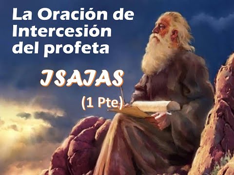 26   Oración de Intercesión de Isaías  (1 pte)