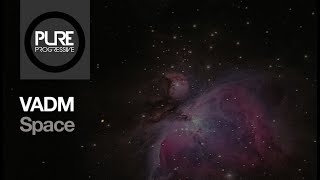 VADM  - Space [Pure Progressive]