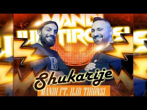 Mandi x Ilir Tironsi - Sukarie