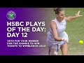HSBC Plays Of The Day | Day 12 | Wimbledon 2021