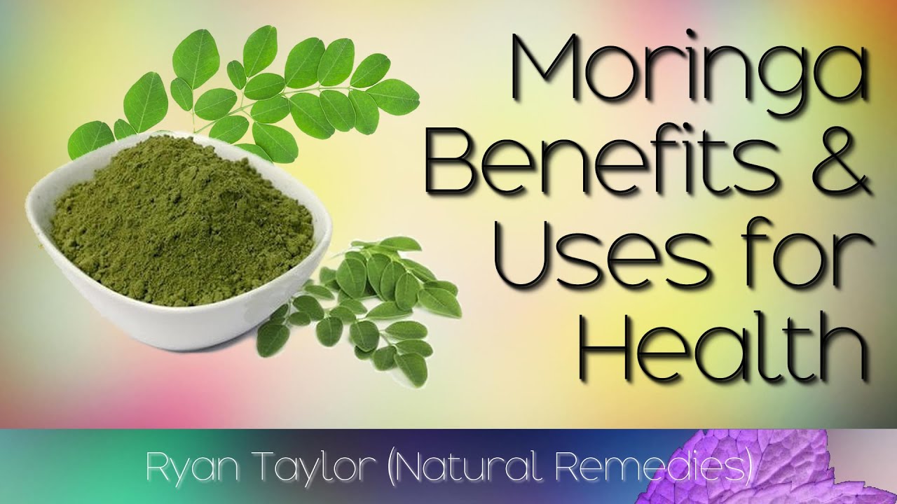 Moringa: Benefits and Uses