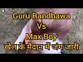Guru Randhawa Vs Max Boy